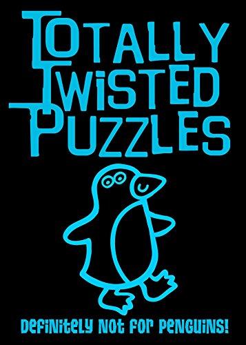 Totally Twisted Puzzles: Definitely Not for Penguins!