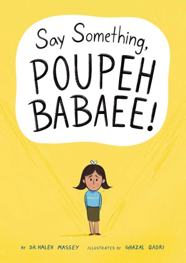 Say Something, Poupeh Babaee!
