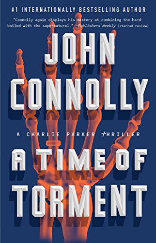 A Time of Torment (A Charlie Parker Thriller)