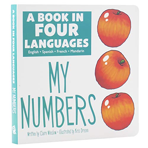 My Numbers: A Book in Four Languages (English/Spanish/French/Mandarin)