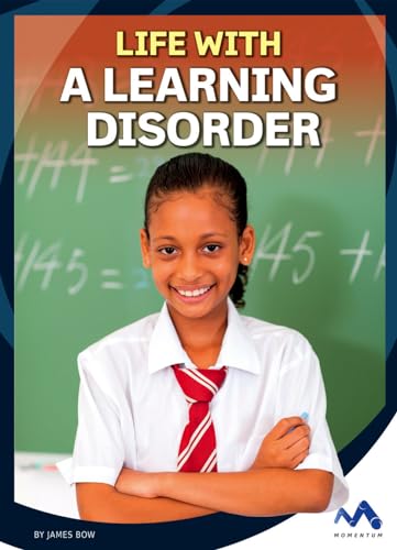 Life With a Learning Disorder (Everyday Heroes)