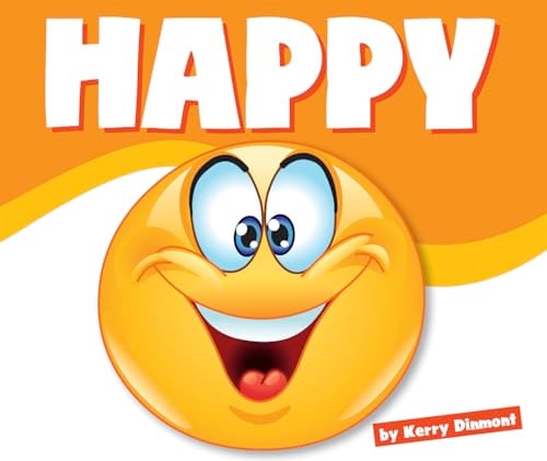 Happy (Learning About Emotions)