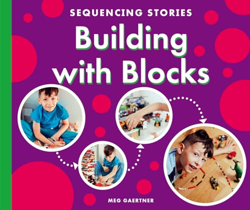 Building With Blocks (Sequencing Stories)