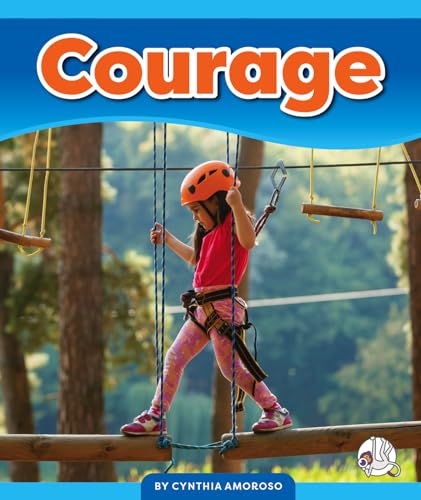 Courage (Learning Core Values)