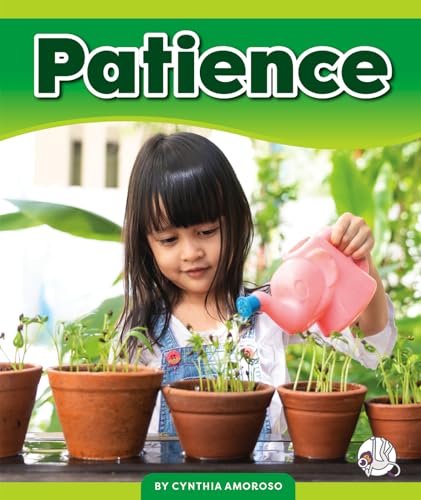 Patience (Learning Core Values)