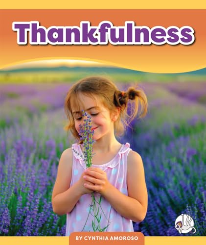 Thankfulness (Learning Core Values)