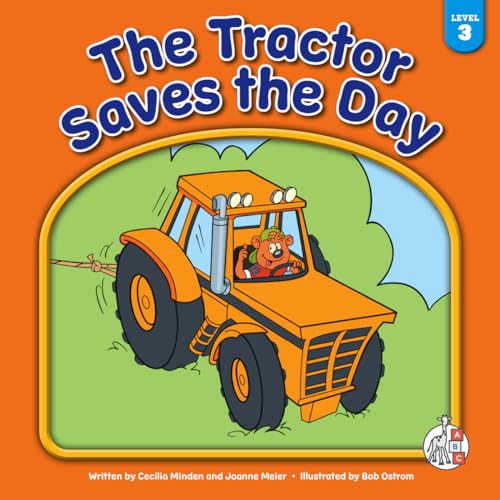 The Tractor Saves the Day (Bear Essential Readers, Level 3)