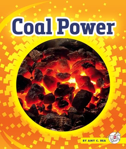 Coal Power (Power of Energy)