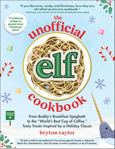 The Unofficial Elf Cookbook