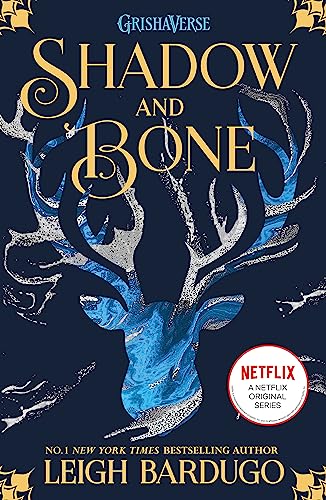 Shadow & Bone (The Grisha, Bk. 1)