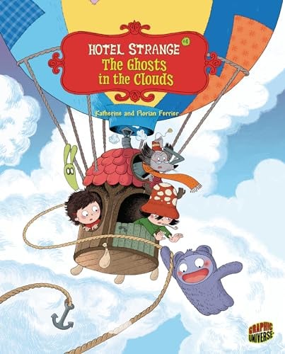 The Ghosts in the Clouds (Hotel Strange, Bk. 4)