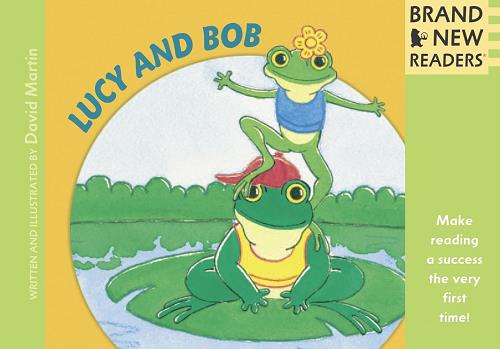 Lucy and Bob (Brand New Readers)