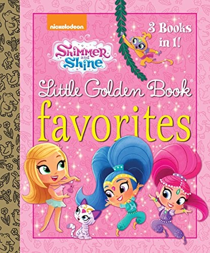 Shimmer and Shine Little Golden Book Favorites (3 Books in 1)