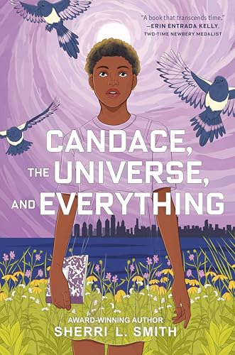 Candace, the Universe, and Everything