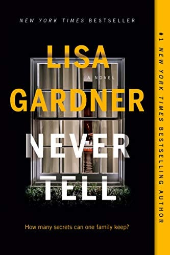 Never Tell (A D.D. Warren and Flora Dane Novel)