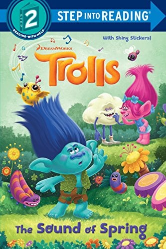 The Sound of Spring (DreamWorks Trolls, Step Into Reading, Step 2)