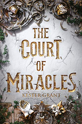 The Court of Miracles (Bk. 1)