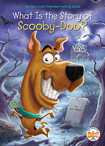 What Is the Story of Scooby-Doo? (Who HQ)
