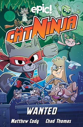 Wanted (Cat Ninja, Volume 3)