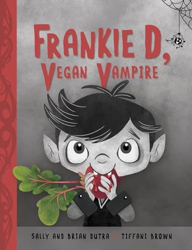 Frankie D, Vegan Vampire (Bk. 1)