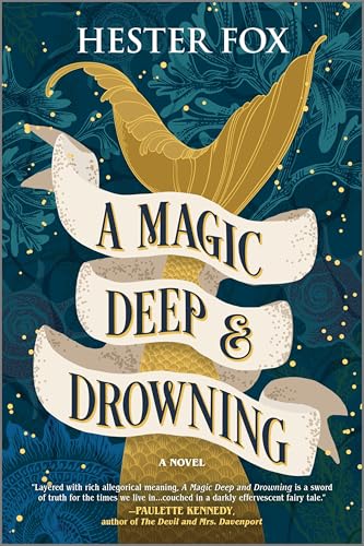 A Magic Deep and Drowning