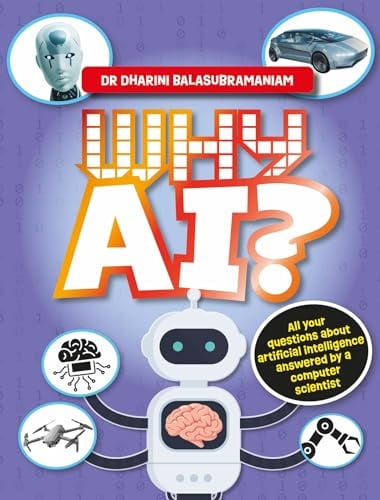 Why AI? All Your Questions About AI Answered by a Computer Scientist