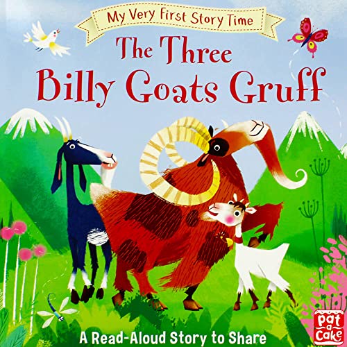 The Three Billy Goats Gruff (My Very First Story Time)