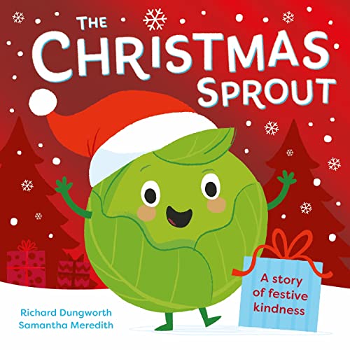 The Christmas Sprout: A Story of Festive Kindness