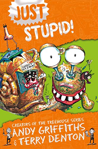 Stupid! (Just, Bk. 3)