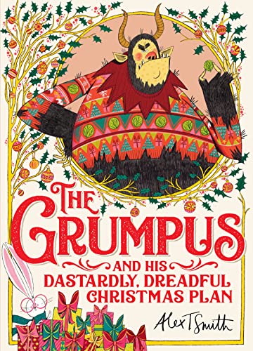 The Grumpus and His Dastardly, Dreadful Christmas Plan