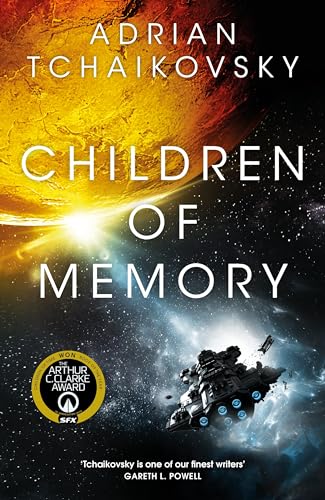 Children of Memory (The Children of Time, Bk. 3)
