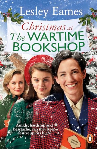 Christmas at the Wartime Bookshop (The Wartime Bookshop, Bk. 3)