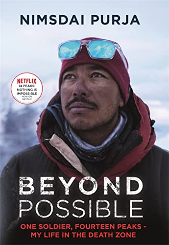 Beyond Possible: One Soldier, Fourteen Peaks — My Life in the Death Zone
