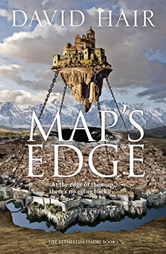 Map's Edge (The Tethered Citadel, Bk. 1)