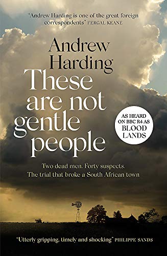 These Are Not Gentle People