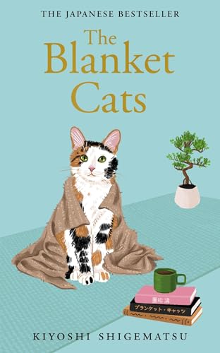The Blanket Cats