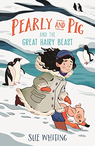 Pearly and Pig and the Great Hairy Beast (Pearly and Pig, Bk. 1)