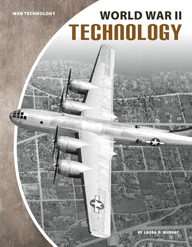 World War II Technology (War Technology)