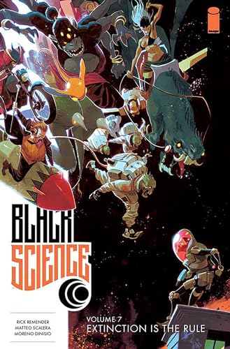 Extinction Is the Rule (Black Science, Volume 7)