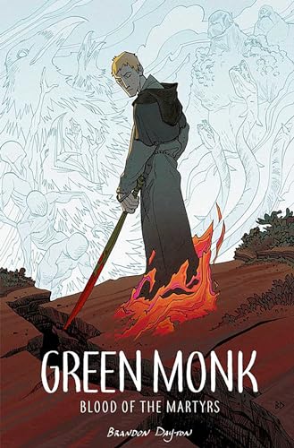 Blood of the Martyrs (Green Monk, Volume 1)