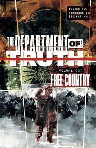 Free Country (The Department of Truth, Volume 3)