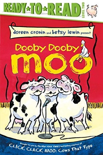 Dooby Dooby Moo (A Click, Clack Book, Ready-To-Read, Level 2)