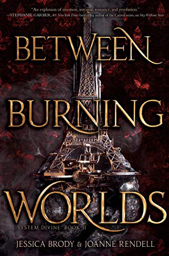 Entre les mondes en feu (System Divine, tome 2)