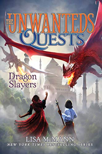 Dragon Slayers (The Unwanteds Quests, Bk. 6)