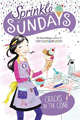 Cracks in the Cone (Sprinkle Sundays, Bk. 2)