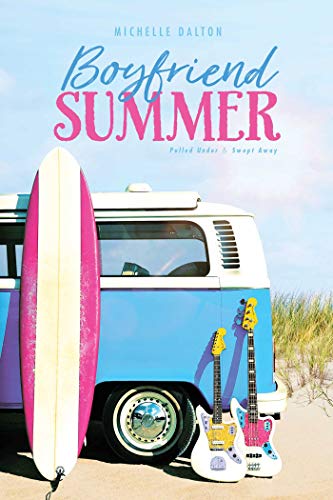 Boyfriend Summer 2 Books in 1 (Pulled Under/Swept Away)