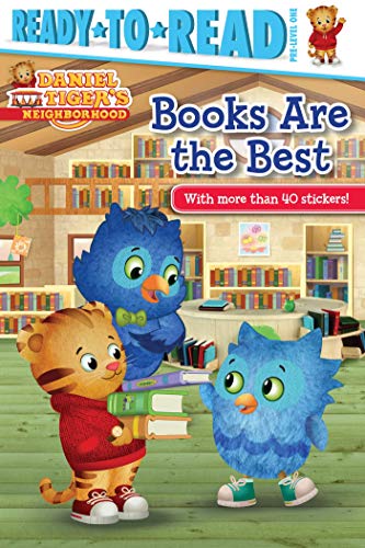 Books are the Best (Daniel Tiger's Neighborhood, Ready-To-Read, Pre-Level 1)