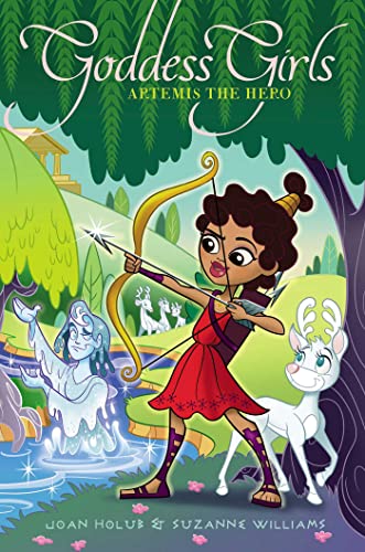 Artemis the Hero (Goddess Girls, Bk. 28)