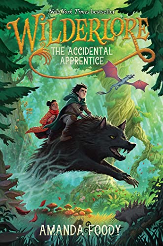 The Accidental Apprentice (Wilderlore, Bk. 1)