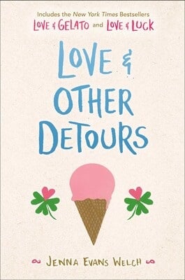 Love & Other Detours (Love & Gelato/Love & Luck)